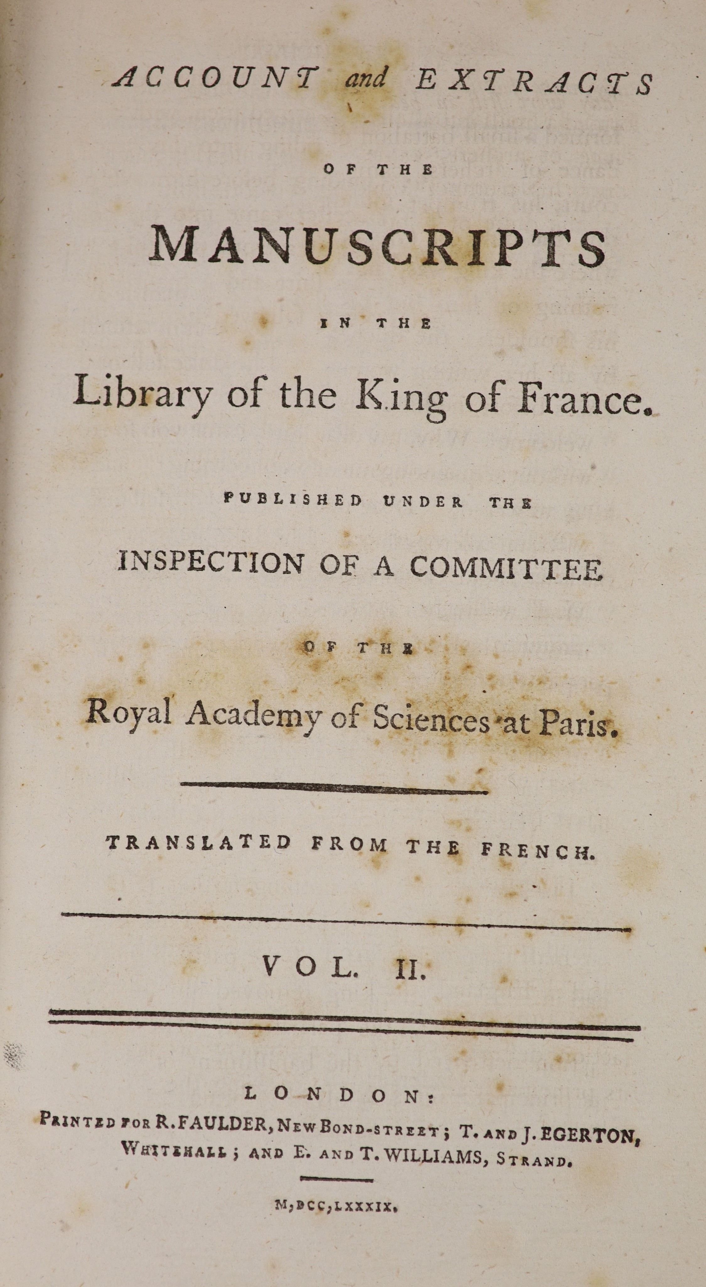 Royal Academy of Sciences at Paris. Accounts and Extracts of the Manuscripts in the Library of the King of France…
